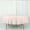 Blush, variant on Efavormart Round Tablecloth, 90 Inch Stain & Wrinkle Resistant Washable Table Cloth, Decorative Polyester Fabric Table Cover for Banquet, Wedding, Dining- Blush