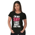 thumbnail image 4 of Funny Not Shy Don't Like You Sarcasm Womens Fitted Plus Size Graphic Tee Brisco Brands 2X, 4 of 5
