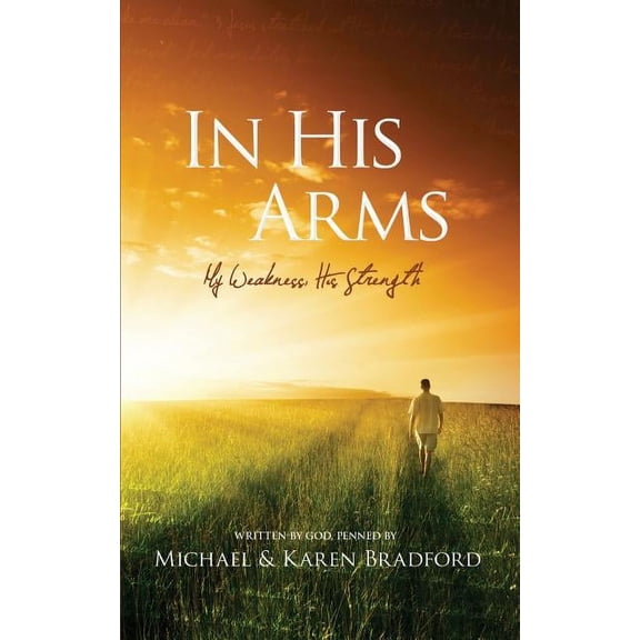 In His Arms, (Paperback)