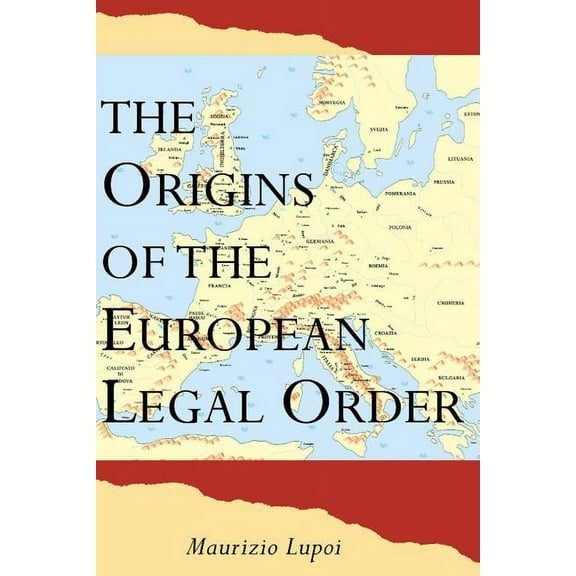 Origins of the European Legal Order, (Hardcover)