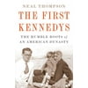 The First Kennedys (Hardcover)