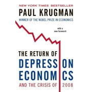 The Return of Depression Economics and the Crisis of 2008 (Paperback)