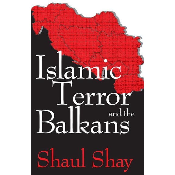 Islamic Terror and the Balkans, (Paperback)