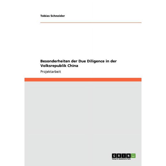 Besonderheiten der Due Diligence in der Volksrepublik China (Paperback)