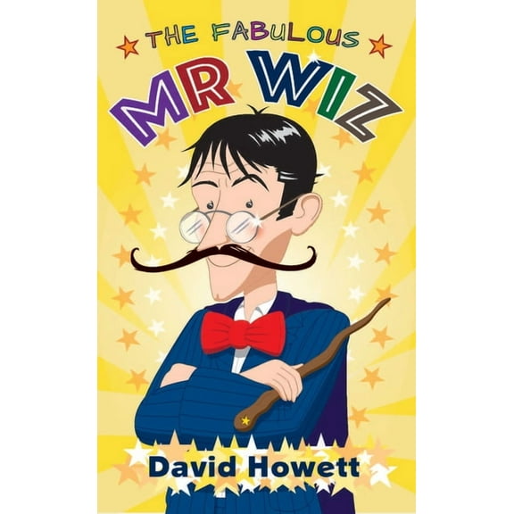 The Fabulous MR Wiz, (Paperback)