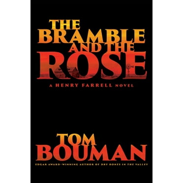 Henry Farrell The Bramble and the Rose, Book 3, (Hardcover)