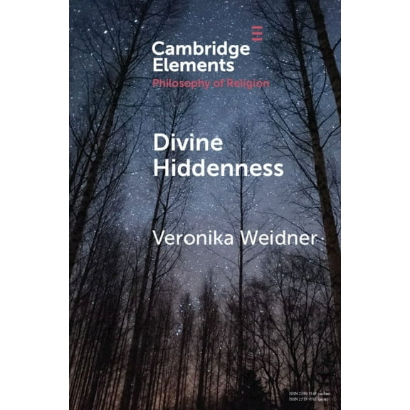 Elements in the Philosophy of Religion Divine Hiddenness, (Paperback)