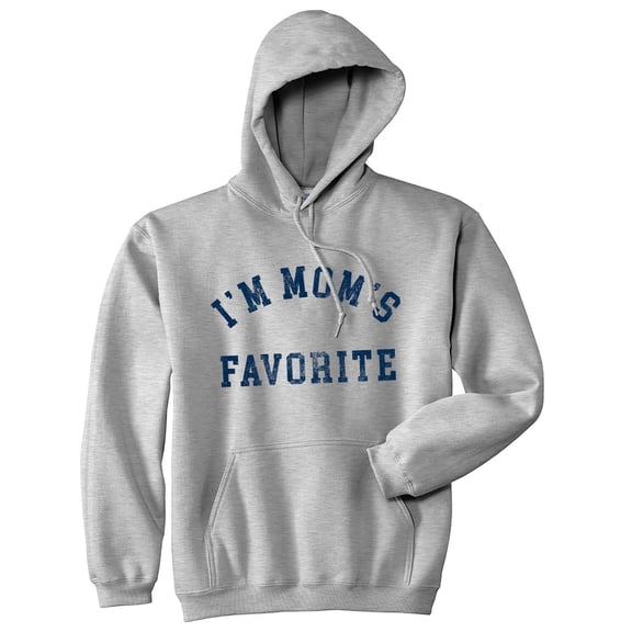 Im Moms Favorite Unisex Hoodie Funny Sarcastic Family Sibling Hooded Sweatshirt