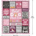 thumbnail image 5 of Dog Mom Gifts for Women, Dog Mom Gifts, Gifts for Dog Moms, Gifts for Dog Lovers Women, Dog Lover Gifts, Gift for Dog Lover, Dog Owner Gifts for Women, Best Dog Mom Gifts Blanket 60"x50", 5 of 6