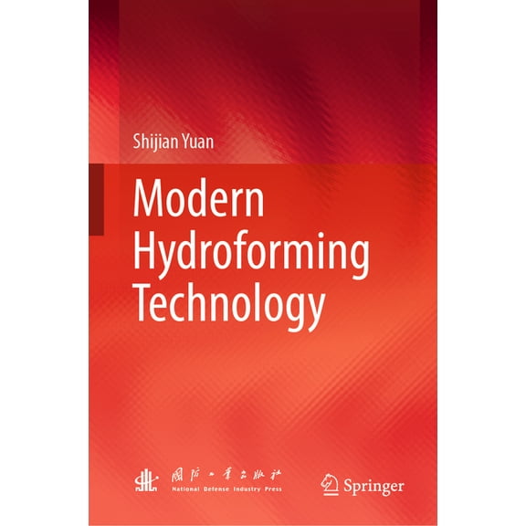 Modern Hydroforming Technology, (Hardcover)
