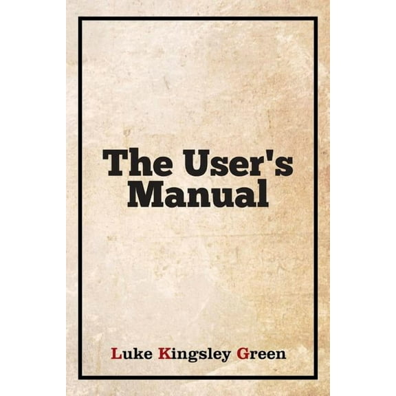 The User's Manual (Paperback)