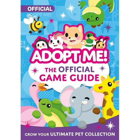 Pre-Owned Adopt Me!: The Official Game Guide (Paperback) 0063318075 9780063318076
