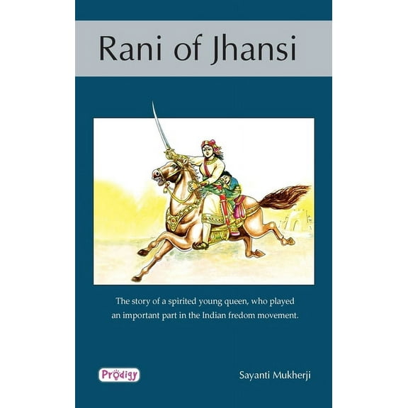 Rani of Jhansi, (Paperback)