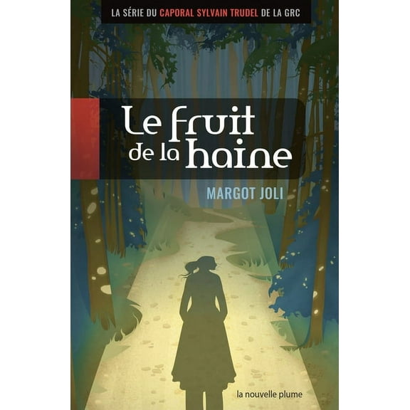 Le fruit de la haine (Paperback)