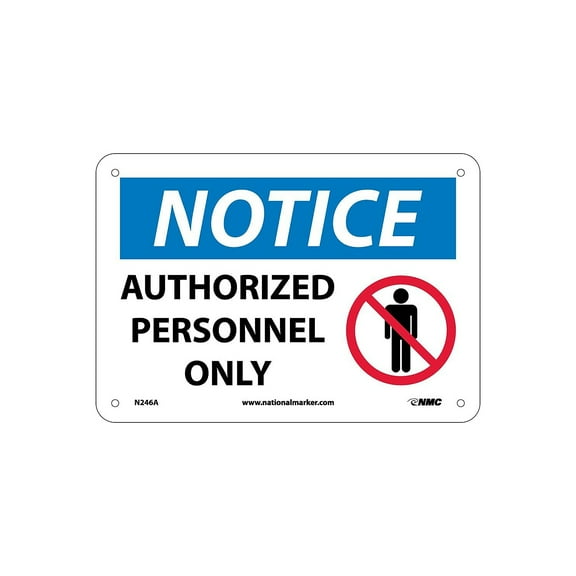 National Marker Notice Signs; Authorized Personnel Only Graphic 7X10 .040 Aluminum N246A