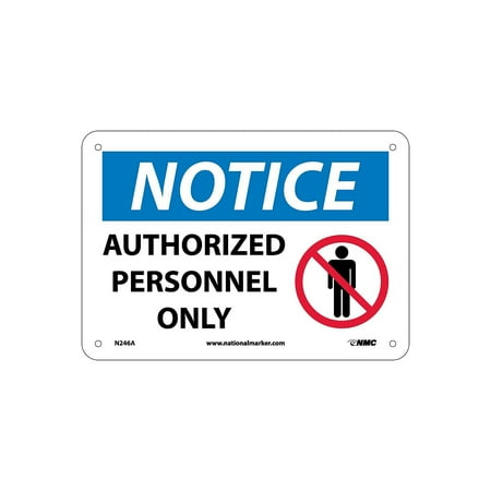 UPC: 0887481070346 | National Marker Notice Signs; Authorized Personnel Only Graphic 7X10 .040 Aluminum N246A