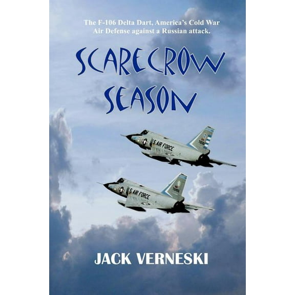 Scarecrow Season (Paperback) by Jack Verneski