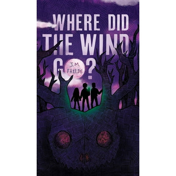 The Ghoul Gang Where Did the Wind Go?, (Hardcover)