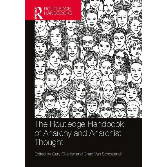 Routledge Handbooks in Philosophy The Routledge Handbook of Anarchy and Anarchist Thought, (Paperback)