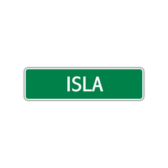 Isla Girls Children Name Letter Printed Plaque Decoration Novelty Label Indoor Outdoor Unique Wall Unique Aluminum Metal Sign 4"x13.5"