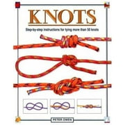 Knots: Step-by-Step Instructions for Tying More Than 50 Knots, Used [Hardcover]