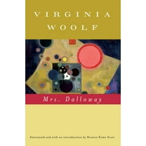 Virginia Woolf Library Mrs. Dalloway (Annotated): The Virginia Woolf Library Annotated Edition, (Paperback)