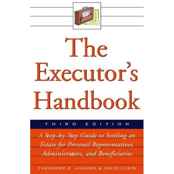 Pre-Owned The Executor's Handbook, 9780816066681, 081606668X, Paperback, 3 edition