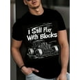 thumbnail image 1 of Men's Retro Car Graphic T-Shirt - "I Still Play with Blocks" 3D Print, Casual Round Neck Short Sleeve Tee, Cotton Knit Fabric,Machine Washable, Soft Material, Festive Apparel, 1 of 5