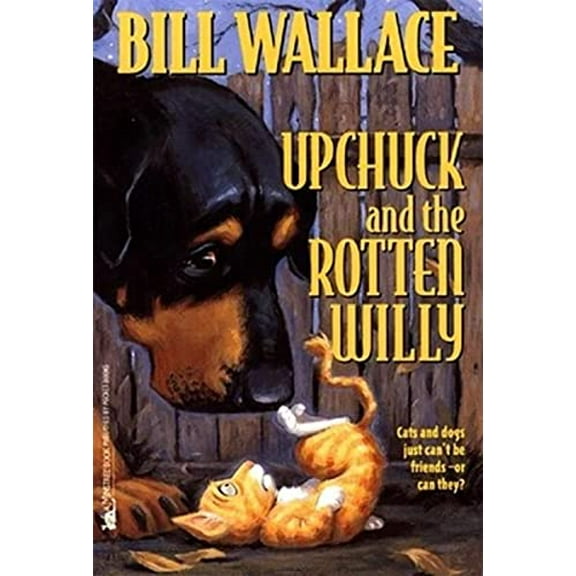 Pre-Owned Upchuck and the Rotten Willy, 9780671014155, 0671014153, Paperback, Reprint edition
