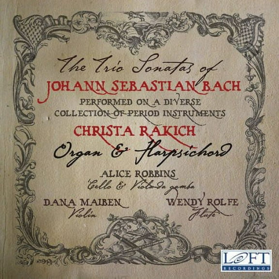Christa Rakich - Six Trio Sonatas - Music & Performance - CD