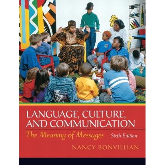 Pre-Owned Language, Culture and Communication: The Meaning of Messages (Paperback) 0205832091 9780205832095