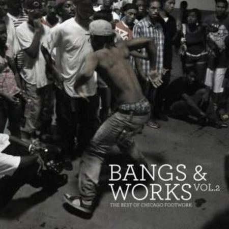 Bangs and Works, Vol. 2: The Best of Chicago (Best Music To Work To)