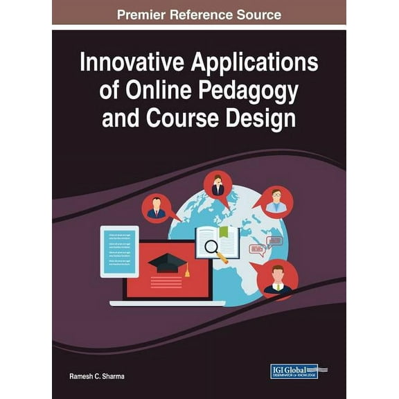 Innovative Applications of Online Pedagogy and Course Design (Hardcover)
