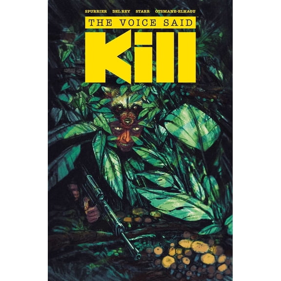 The Voice Said Kill, (Paperback)