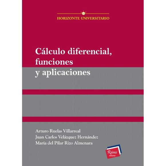 Libro de Cálculo Diferencial Reims Ediciones 9786077491361