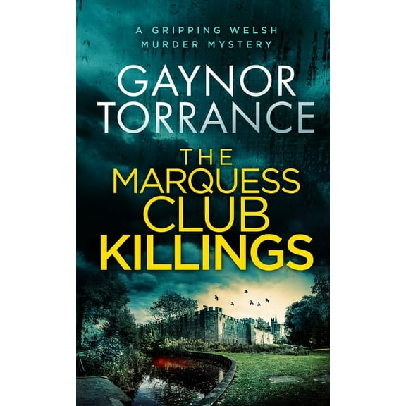 Jemima Huxley Crime Thrillers: THE MARQUESS CLUB KILLINGS a gripping Welsh murder mystery (Paperback)