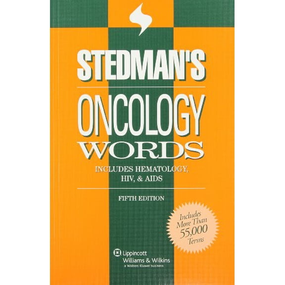 Pre-Owned Stedman's Oncology Words : Includes Hematology, HIV & AIDS