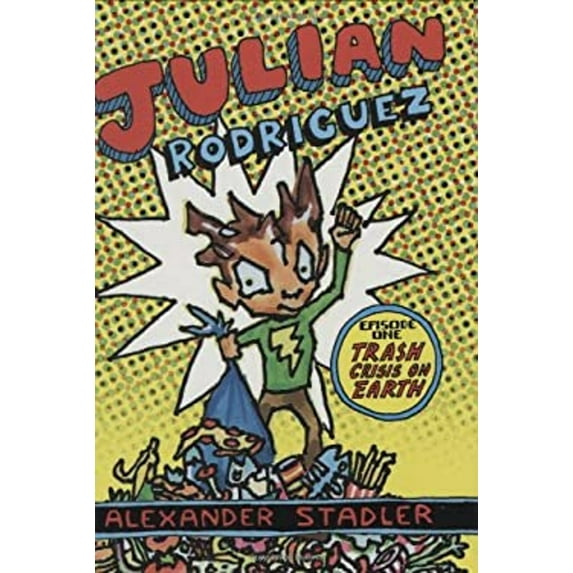 Pre-Owned Trash Crisis on Earth! (Hardcover) 0439919665 9780439919661