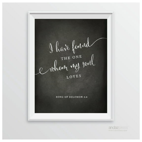 Solomon 3 4 - I Have Found The One  Biblical Quotes Chalkboard Wedding Signs