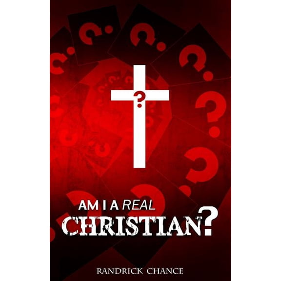 Am I a Real Christian? (Paperback)