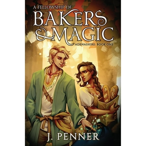 Pre-Owned Adenashire A Fellowship of Bakers & Magic: Adenashire, A Cozy Fantasy Book Series, Book 1, (Paperback)