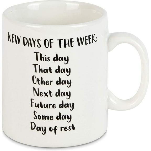 Ceramic Coffee Mug Tea Cup White 15 Oz., New Days of The Week