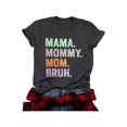 thumbnail image 1 of Mama Mommy Mom Bruh Shirt Women Mama Tshirt Mother'day Gift Shirts Funny Short Sleeve Tee Tops, 1 of 6