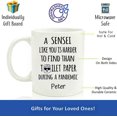 thumbnail image 2 of A Sensei Like You Is Harder To Find Than Toilet Paper During A Pandemic, Unique Custom Gift For Karate Martial Arts Teacher, Ceramic Novelty Coffee Mugs 11oz, 15oz Mug, Tea, 2 of 4