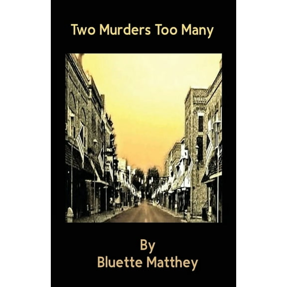 Two Murders Too Many, (Paperback)