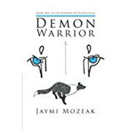 Demon Warrior: Book One of the Hounds of Heaven Saga [Paperback] [Oct 08, 201...