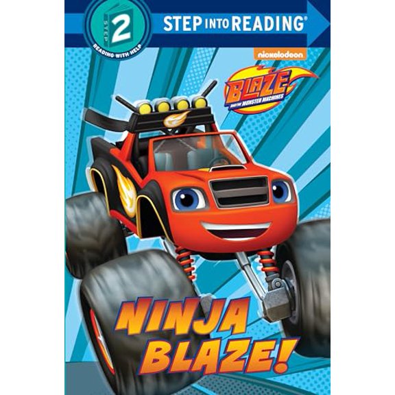 Pre-Owned Ninja Blaze! (Blaze and the Monster Machines) (Unknown) 0525648666 9780525648666