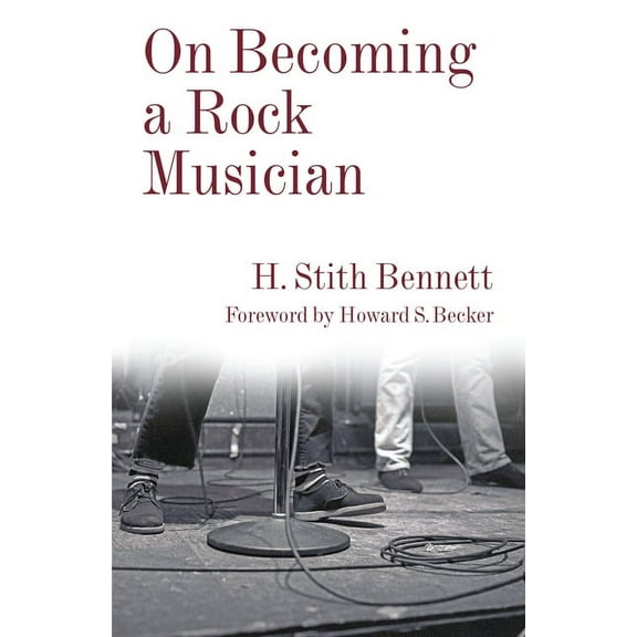 Legacy Editions On Becoming a Rock Musician, (Paperback)