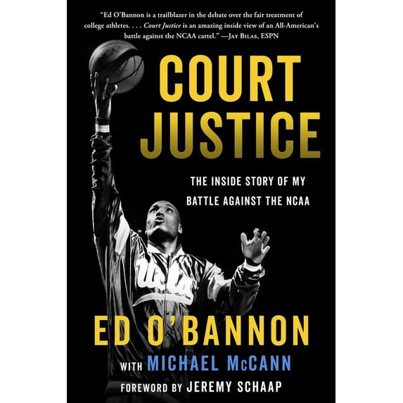 Pre-Owned Court Justice: The Inside Story of My Battle Against the NCAA Hardcover