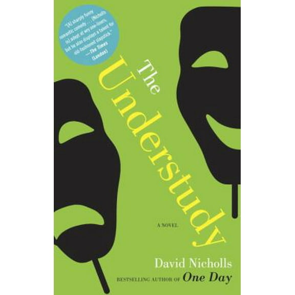 Pre-Owned The Understudy: A Novel (Paperback) 0812971418 9780812971415
